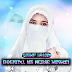 HOSPITAL ME NURSE MEWATI